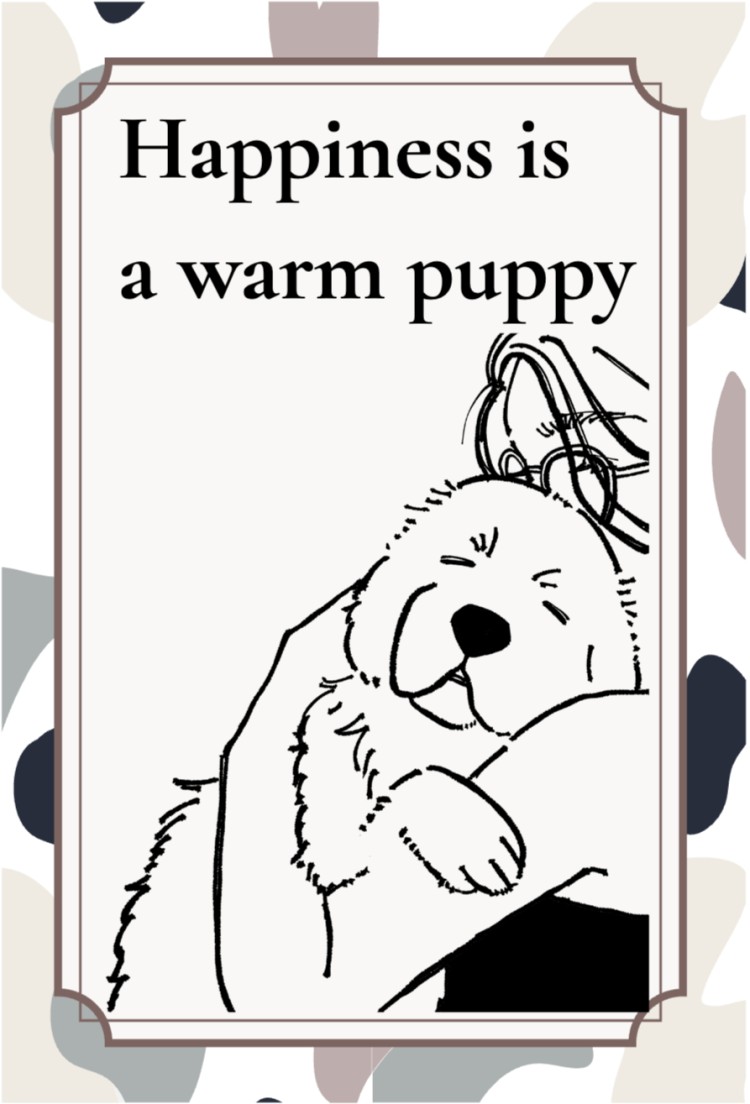 Happiness is a warm puppy